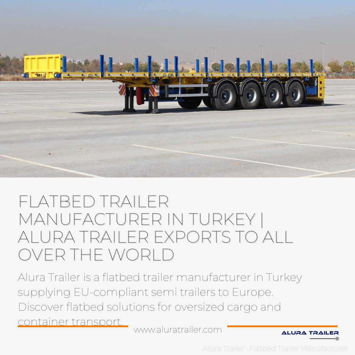 Semi Trailer Producer in Turkey | Alura Trailer